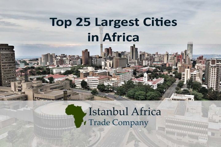 Top 25 Largest and Fastest Growing Cities in Africa
