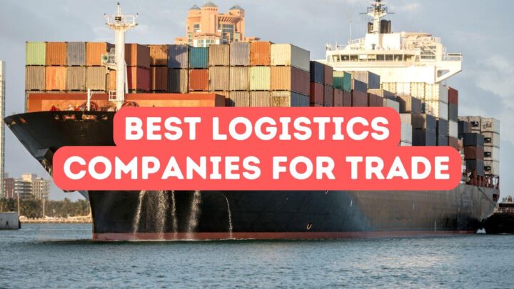 Meilleures entreprises de logistique pour le commerce turc