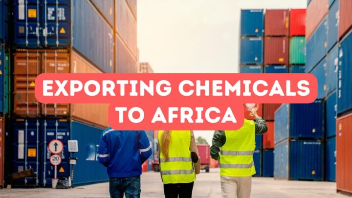 Exporter des produits chimiques vers l’Afrique