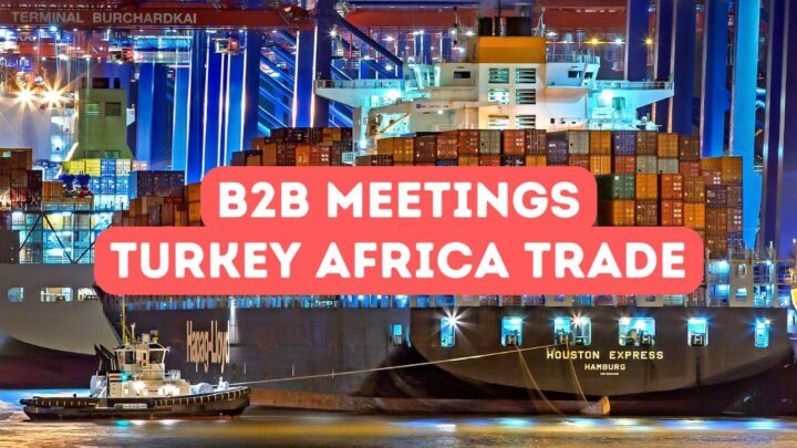 İş Eşleştirme ve B2B Toplantıları Türkiye Afrika